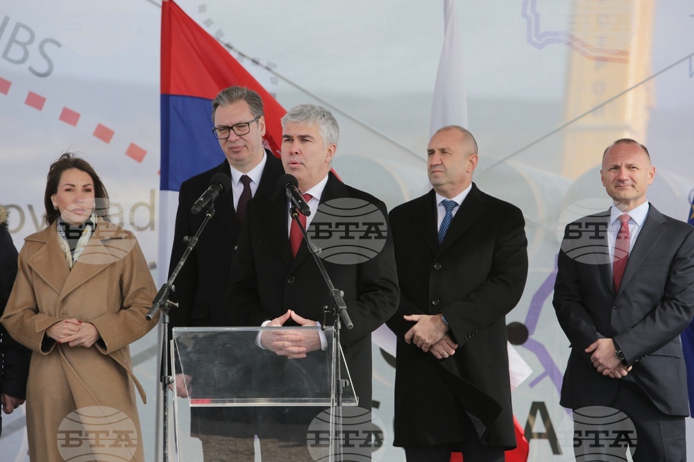 Presidents of Bulgaria, Serbia Attend Start of Construction on Bulgarian Side of Bulgaria-Serbia Gas Interconnector