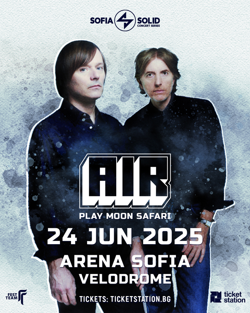 Френският дует Air гостува за първи път у нас, 30 години след създаването си