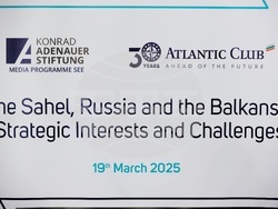 Централен военен клуб - "Сахел, Русия и Балканите - стратегически интереси и предизвикателства" - конференция