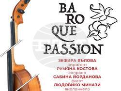 Симфоничният оркестър в Сливен представя "Baroque Passion" в навечерието на Великден