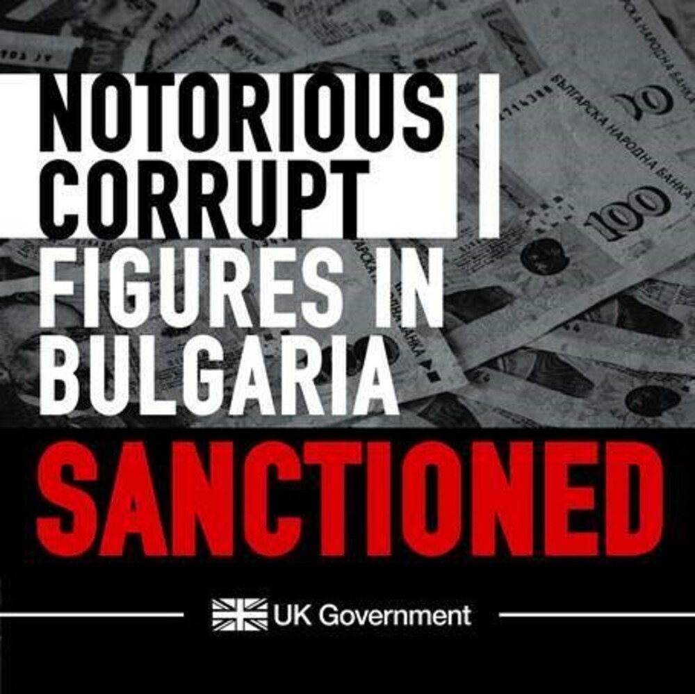UK Sanctions High Profile Bulgarian Figures Involved in Corruption