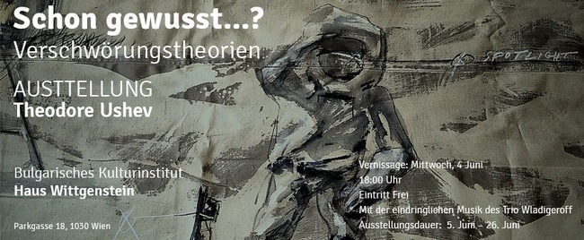Изложба „Знаеш ли, че...? Теории на конспирацията“ на Теодор Ушев ще бъде открита в „Дом Витгенщайн“ във Виена 