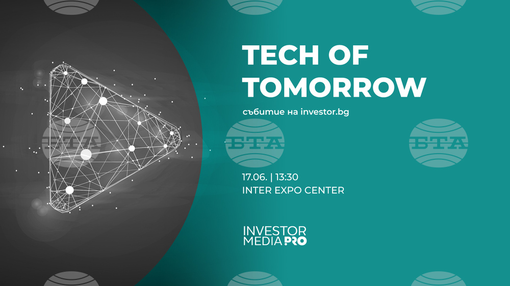 Технологичната конференция Tech of Tomorrow 2025 ще се проведе в София на 17 юни