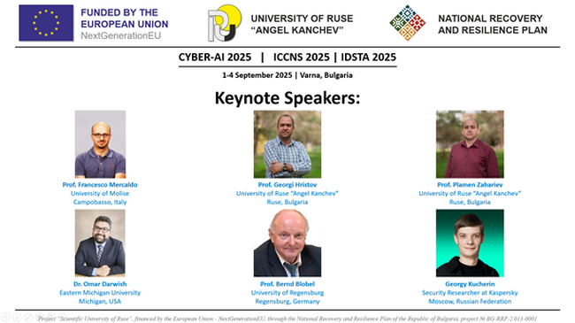 Русенският университет е съорганизатор на международните научни конференции CYBER-AI 2025, ICCNS 2025 И IDSTA 2025