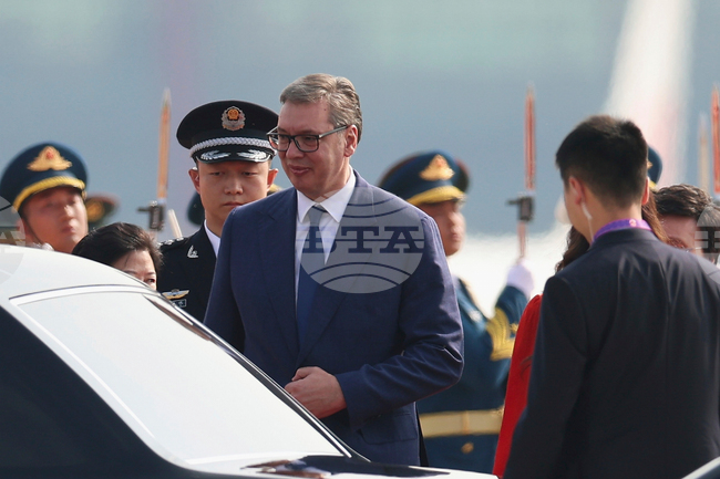 Сръбският президент Александър Вучич пристигна в Пекин