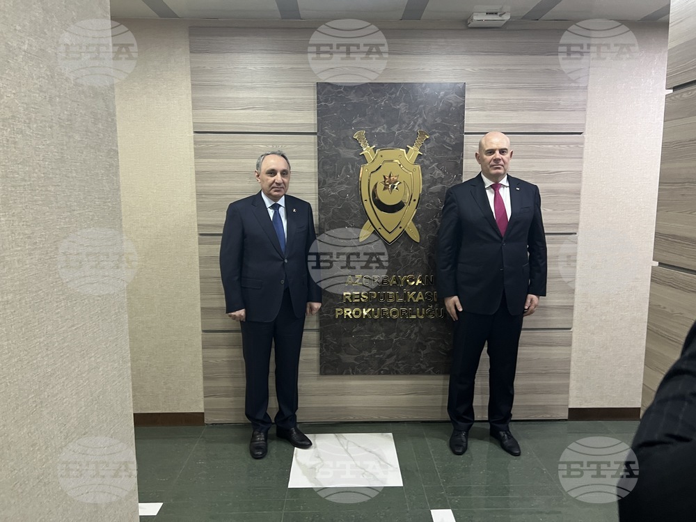 Bulgaria, Azerbaijan Strengthen Cooperation Between National Prosecutions