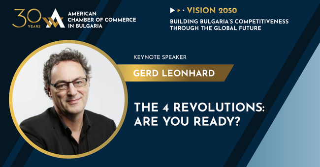 Американска търговска камара в България на 30 години: Герд Леонард ще провокира аудиторията с четирите революции пред човечеството