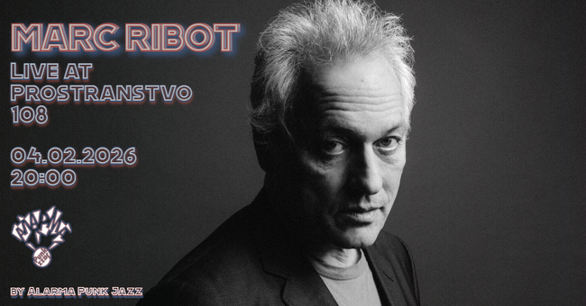 American Guitarist Marc Ribot to Give Solo Concert in Sofia on February 4