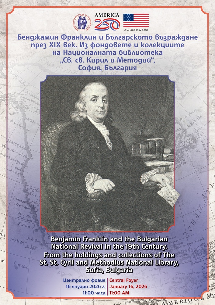 Bulgarian National Library Hosts Exhibition on Benjamin Franklin, Influence on Bulgarian National Revival