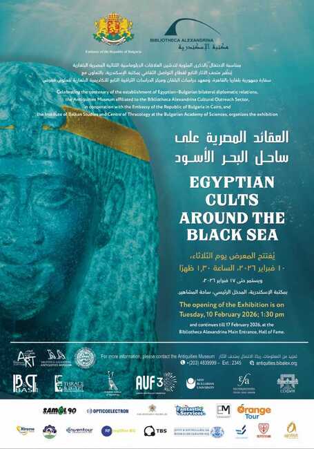 Exhibition on Egyptian Cults around Black Sea to Open at Alexandria Library as Bulgaria and Egypt Mark 100 Years of Diplomatic Ties