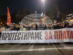 Северна Македония - Скопие - протест с искане за увеличаване на заплатите