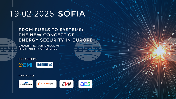 Expert Forum on Energy Security in Europe to Be Held in Sofia