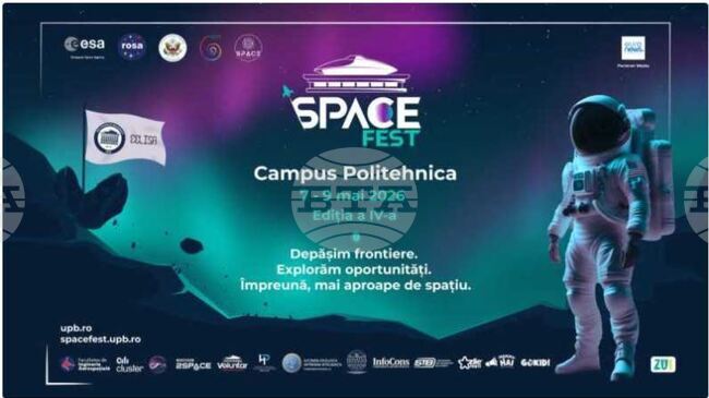 Аджерпрес: SpaceFEST се завръща в Букурещката Политехника от 7 до 9 май с участието на световноизвестни астронавти
