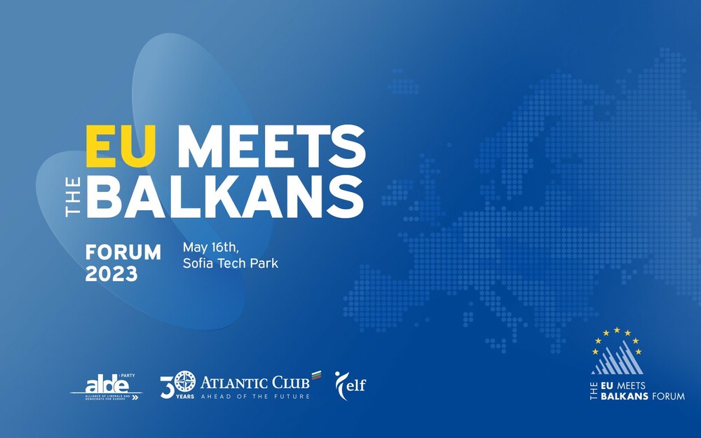 За втора поредна година: Форумът "EU MEETS THE BALKANS" събира лидери на ЕС и политици в София