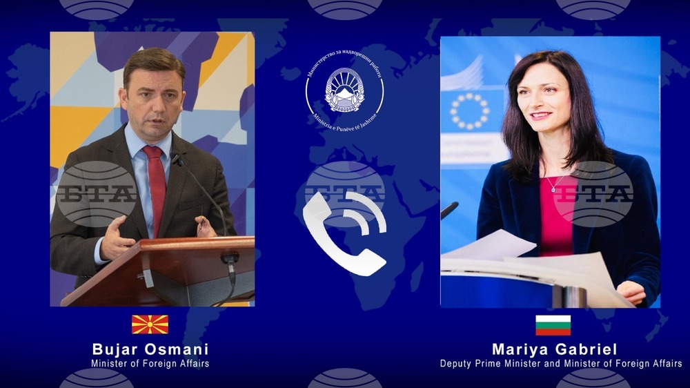 North Macedonia Foreign Minister Bujar Osmani Calls Mariya Gabriel, Expresses Readiness to Strengthen Bilateral Cooperation