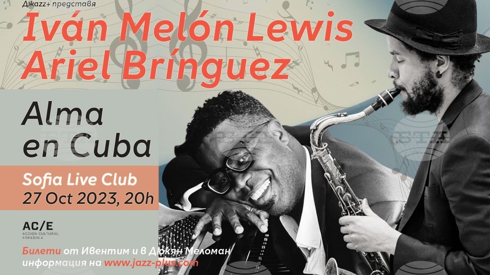 Pianist Ivan Melon Louise, Saxophone Player Ariel Bringuez to Stage Concert in Sofia on October 27