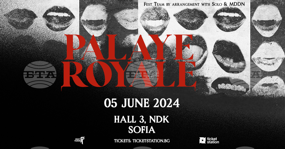 Palaye Royale's Sofia Concert Scheduled for June 5