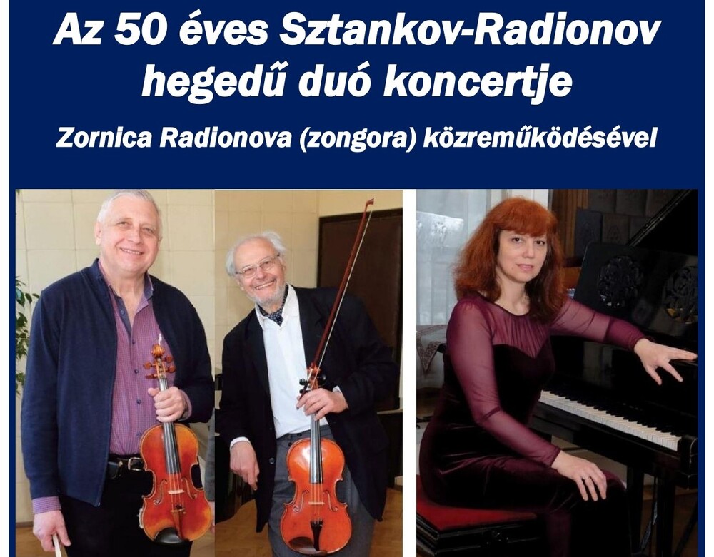 Kонцерт „50 години цигулково дуо Ангел Станков – Йосиф Радионов“ ще се състои в Българския културен институт в Будапеща на 22 октомври